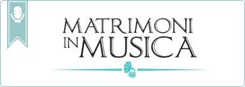 Matrimoni in Musica